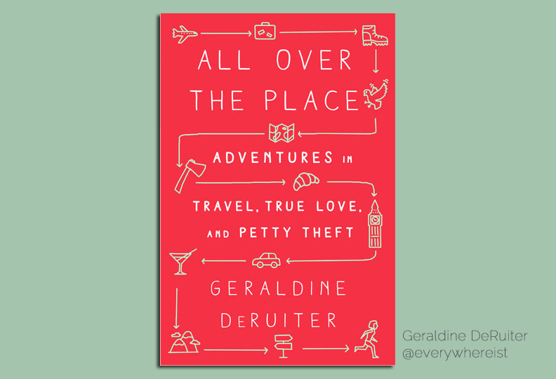 S2 E5: Geraldine DeRuiter: The “Everywhereist” Herself on Traveling, Writing, and Getting Through Life